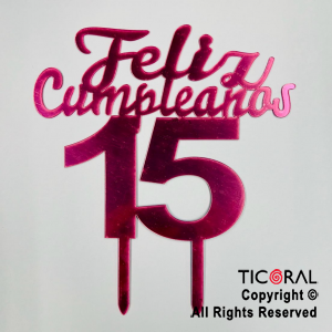CAKE TOPPER FELIZ CUMPLEAÑOS 15 FUCSIA X 1